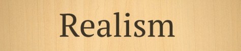 Realism